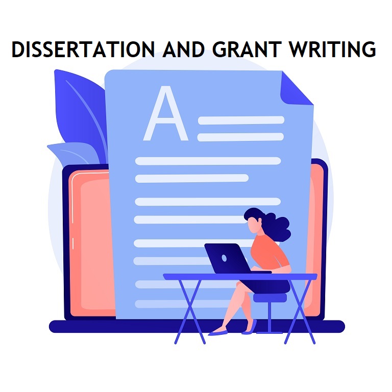 Dissertation and Grant Writing Support